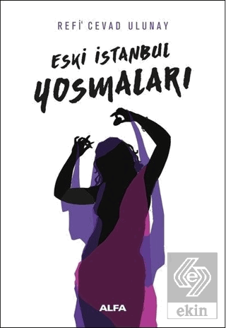 Eski İstanbul Yosmaları