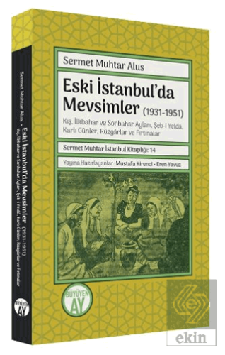 Eski İstanbul'da Mevsimler (1931-1951)