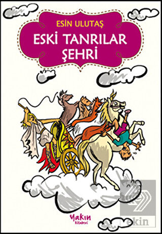 Eski Tanrılar Şehri