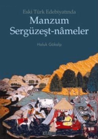 Eski Türk Edebiyatında Manzum Sergüzeşt-Nameler