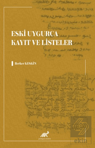 Eski Uygurca Kayıt ve Listeler