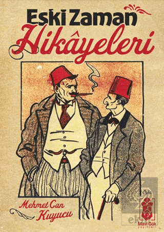 Eski Zaman Hikayeleri