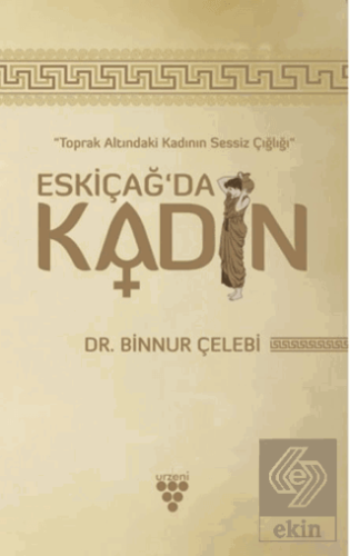 Eskiçağ'da Kadın