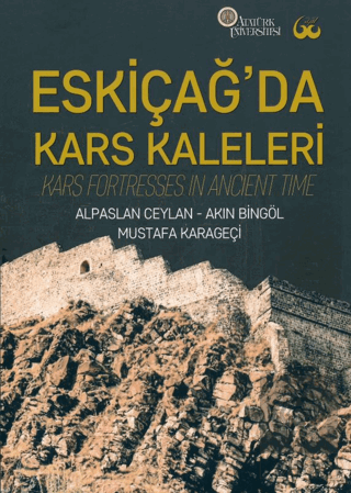 Eskiçağ\'da Kars Kaleleri