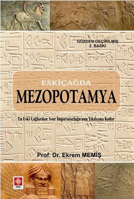 Eskiçağda Mezopotamya Ekrem Memiş 2.Baskı