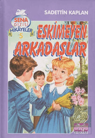 Eskimeyen Arkadaşlar