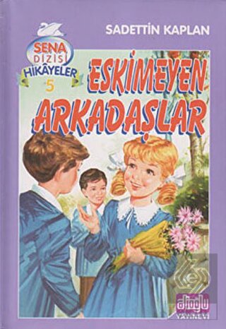 Eskimeyen Arkadaşlar