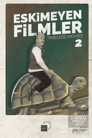 Eskimeyen Filmler 2