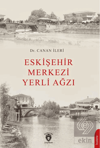 Eskişehir Merkezi Yerli Ağzı