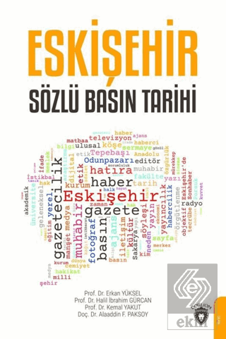 Eskişehir Sözlü Basın Tarihi