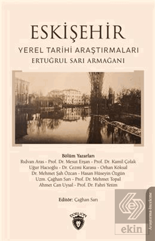 Eskişehir Yerel Tarihi Araştırmaları