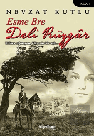 Esme Bre Deli Rüzgar