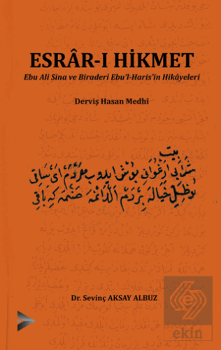 Esrar-ı Hikmet Ebu Ali Sina ve Biraderi Ebul-Harisin Hikayeleri