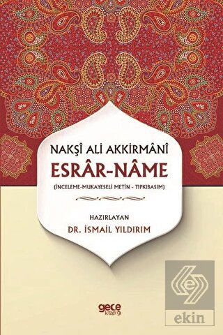 Esrar-Name - Nakşı Ali Akkirmanı