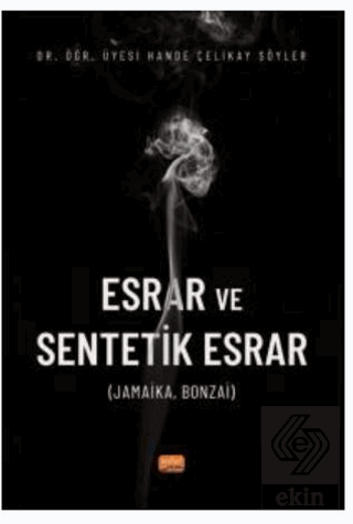 Esrar ve Sentetik Esrar