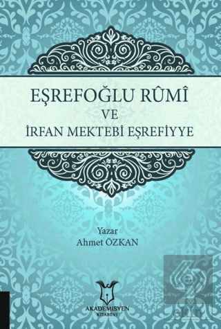 Eşrefoğlu Rumi ve İrfan Mektebi Eşrefiyye