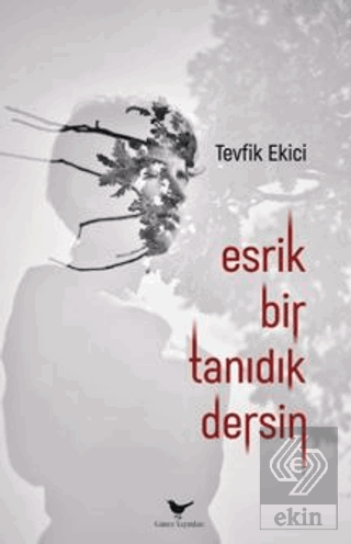 Esrik Bir Tanıdık Dersin