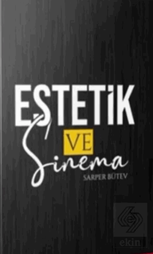 Estetik ve Sinema