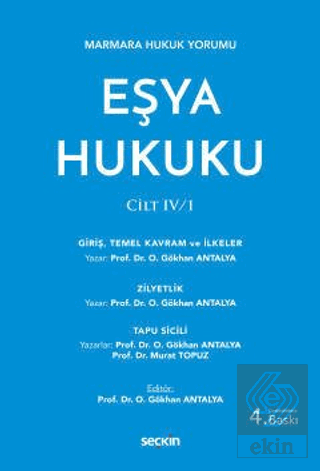 Eşya Hukuku CİLT: IV/1