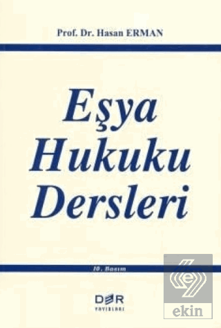 Eşya Hukuku Dersleri