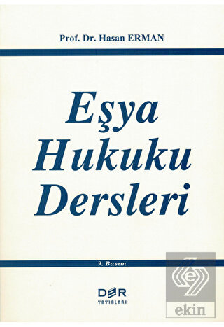 Eşya Hukuku Dersleri