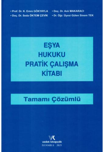 Eşya Hukuku Pratik Çalışma Kitabı