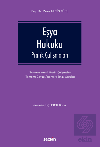 Eşya Hukuku Pratik Çalışmaları