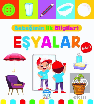 Eşyalar - Bebeğimin İlk Bilgileri