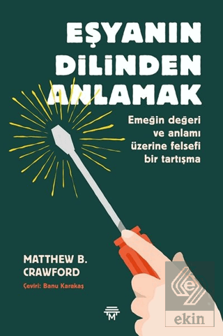 Eşyanın Dilinden Anlamak