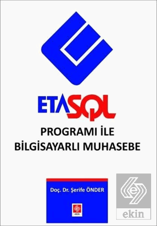 Eta Sql Programı ile Bilgisayarlı Muhasebe Şerife Önder