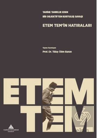 EtemTem\'in Hatıraları