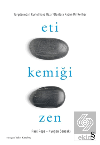 Eti Kemiği Zen