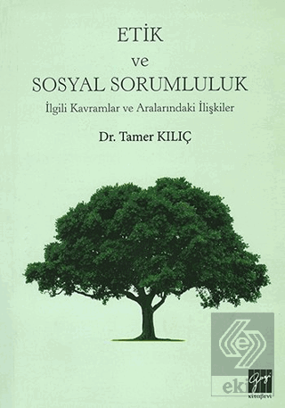 Etik ve Sosyal Sorumluluk