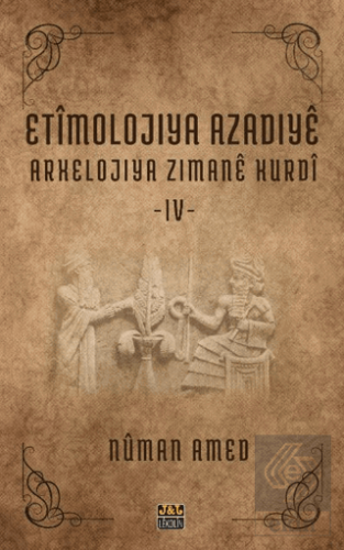 Etîmolojiya Azadiyê-4