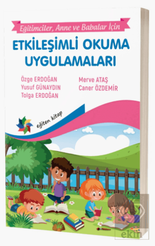 Etkileşimli Okuma Uygulamaları "Eğitimciler, Anne