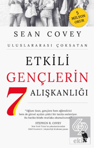 Etkili Gençlerin 7 Alışkanlığı