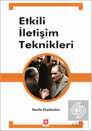 Etkili İletişim Teknikleri Nazife Küçükaslan