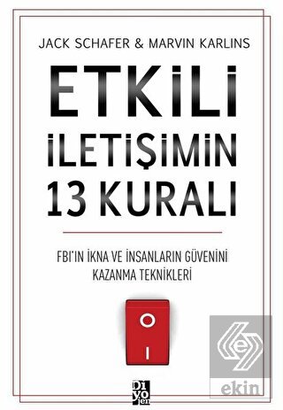 Etkili İletişimin 13 Kuralı