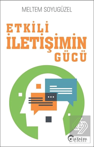 Etkili İletişimin Gücü