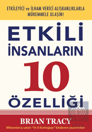 Etkili İnsanların 10 Özelliği