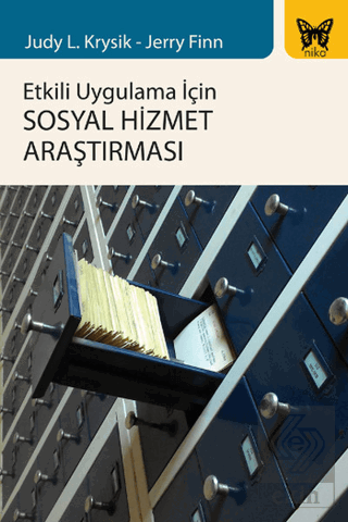 Etkili Uygulama İçin Sosyal Hizmet Araştırması