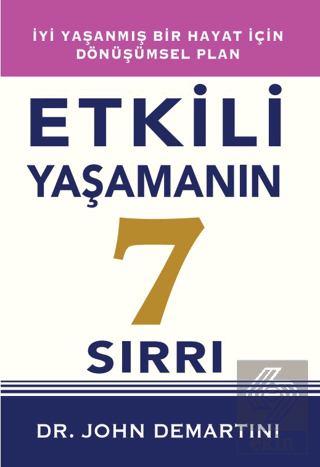 Etkili Yaşamanın 7 Sırrı