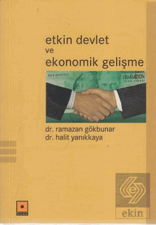 Etkin Devlet ve Ekonomik Gelişme