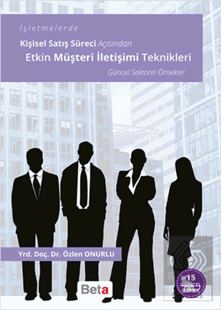 Etkin Müşteri İletişimi Teknikleri