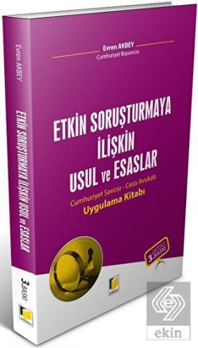 Etkin Soruşturmaya İlişkin Usul ve Esaslar