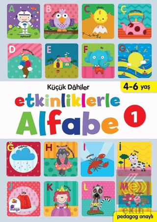 Etkinliklerle Alfabe 1 - Küçük Dahiler