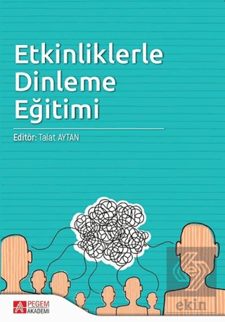 Etkinliklerle Dinleme Eğitimi