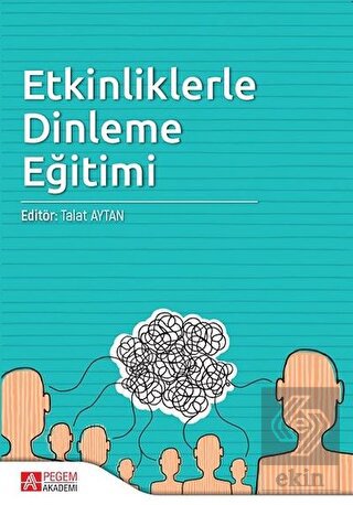 Etkinliklerle Dinleme Eğitimi