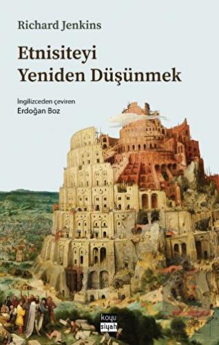 Etnisiteyi Yeniden Düşünmek