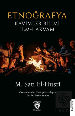 Etnoğrafya Kavimler Bilimi İlm-i Akvam